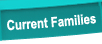 Current Families